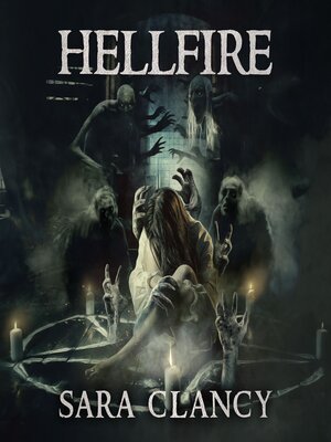 cover image of Hellfire (Hellbound Series, Book 3)